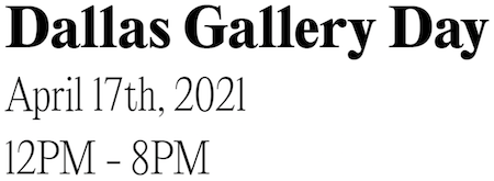 Dallas Gallery Day April 17