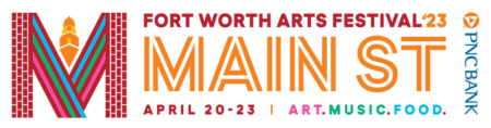 MAIN ST. Fort Worth Arts Festival (MAIN ST.)