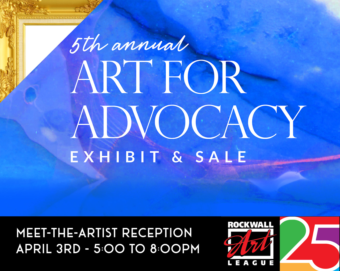 5th Annual RAL Springhill Suites Art For Advocacy