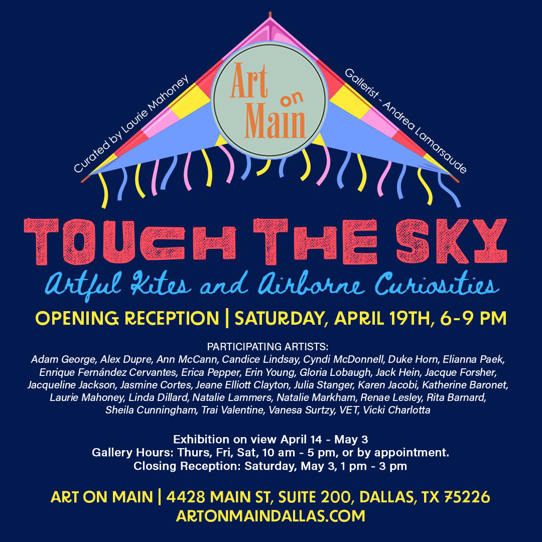 Touch the Sky – Artful Kites & Airborne Curiosities Group Exhibition – Opening Reception