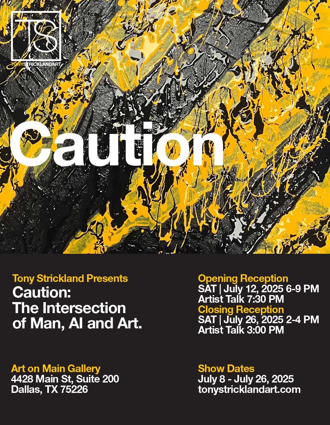 CAUTION – Tony Strickland Solo Exhibition – Opening Reception