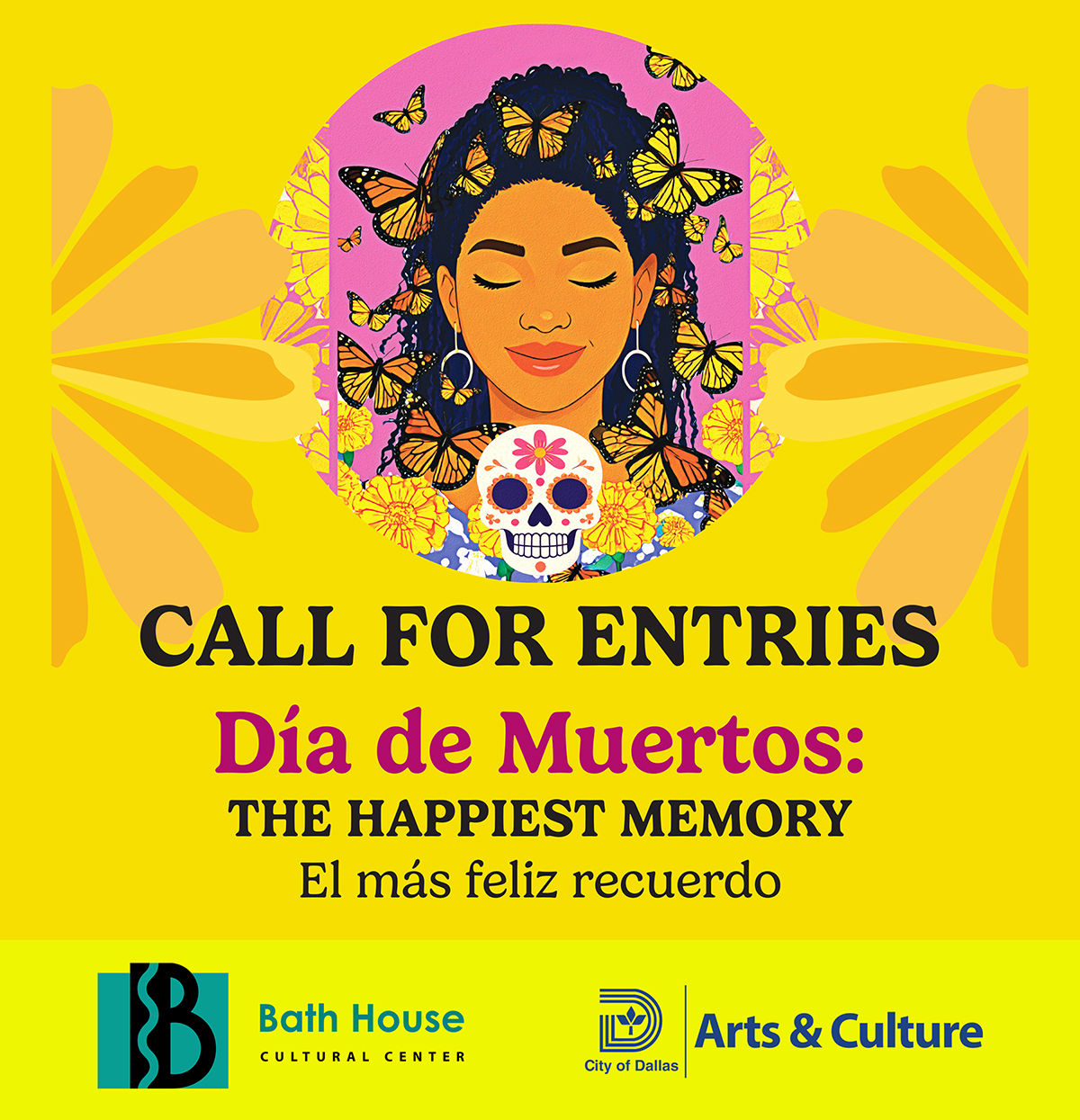 Call for Entries – Día de Muertos: The Happiest Memory