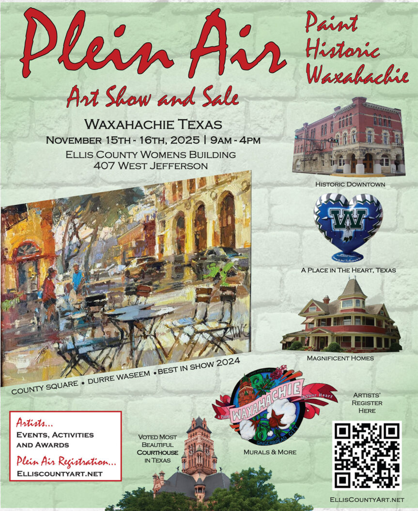 Calling All Artists: Win Big in the 18th Annual Paint Historic Waxahachie Plein Air Competition—Deadline Extended!