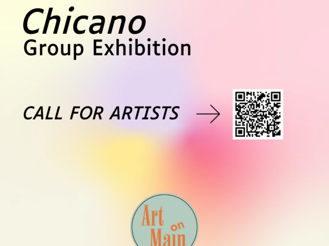 Call for Artists – “Chicano” Group Exhibition