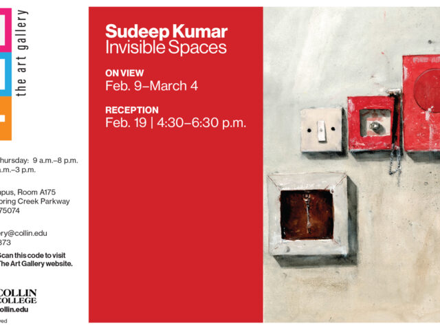 INVISIBLE SPACES: Solo Art Exhibition in The Art Gallery at Collin College