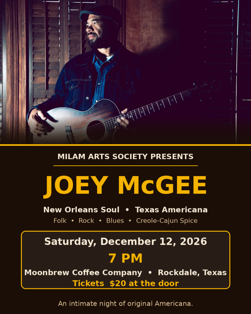Milam Arts Society presents Joey McGee in Concert